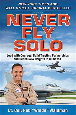 Never Fly Solo - Hardcover Book